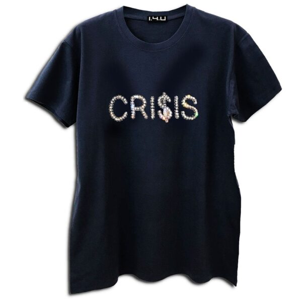 14u clothes accessories tshirt black crisis history alla time classic limited edition handmade swarovski cryslals luxury best top money dow jones golden boy