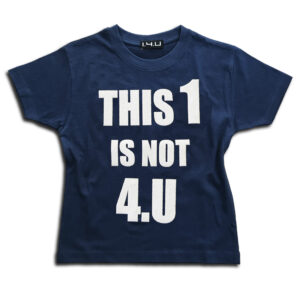 K157 14u-Ρούχα-Αξεσουάρ-unisex-παιδικά-αγόρια-κορίτσια-χειροποίητο-t-shirt-μοναδικό-Λογότυπο-Εκτπύπωση-Στάμπα-This 1 is not 4.U